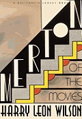 Merton of the Movies (California Legacy Book) Cover