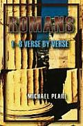 Romans 1-8: Verse by Verse
