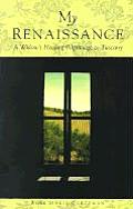 My Renaissance: A Widow's Healing Pilgramage to Tuscany (Capital Discoveries) Cover