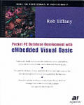 Pocket PC Database Development with eMbedded Visual Basic