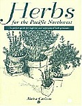 Herbs for the Pacific Northwest