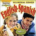 Bilingual Songs, Vol 1: English-Spanish CD (Songs That Teach Spanish)