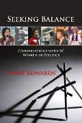 Seeking Balance: Conversations with BC Women in Politics
