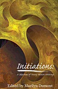 Initiations a Selection of Young Native Writings