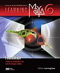 Learning Maya . 6 Foundation with CD (Audio)