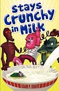 Stays Crunchy in Milk Cover