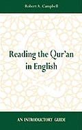Reading the Qur'an in English: An Introductory Guide
