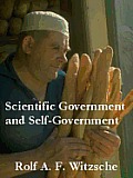 Scientific Government and Self-Government