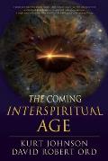 The Coming Interspiritual Age