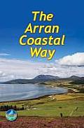 The Arran Coastal Way (Rucksack Readers)