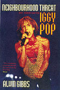 Neighbourhood Threat: On Tour with Iggy Pop