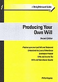 Producing Your Own Will