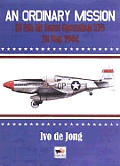 An Ordinary Mission: Us 8th Air Force Operation 376: 28 May 1944