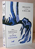 Beasts In The Cellar: The Exploitation Film Career Of Tony Tenser by John Hamilton