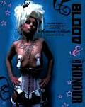 Blood & Dishonour: The Dark, Bloody and Perversely Erotic World of the Satanic Sluts