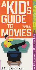 Kid's Guide To Movies