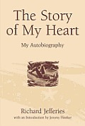 The Story of My Heart: My Autobiography