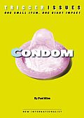 Condom (Trigger Issues)