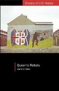 Queen's Rebels (08 Edition)