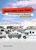 Home Away from Home: The World of Campers and Motorhomes