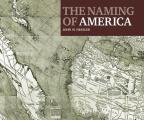 The Naming of America: Martin Waldseemuller's 1507 World Map and the Cosmographiae Introduction Cover