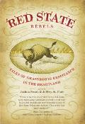 Red State Rebels: Tales of Grassroots Resistance in the Heartland Cover