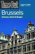 Time Out Guide Brussels 5TH Edition Antwerp Ghent &
