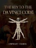 The Key to The Da Vinci Code Cover