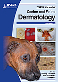 BSAVA Manual of Canine and Feline Dermatology (BSAVA Manuals)