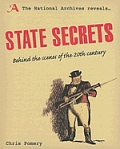 State Secrets: Behind the Scenes of the 20th Century