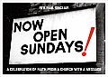 Now Open Sundays!: A Celebration of Signs from a Church with a Message