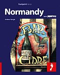 Normandy: Full-Color Travel Guide to Normandy, Including a Single, Large Format Popout Map of the Region (Footprint Normandy Handbook)