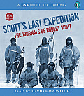 Scott's Last Expedition: The Journals of Robert Scott (CSA Word Recording)