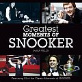 Greatest Moments of Snooker (Greatest Moments)