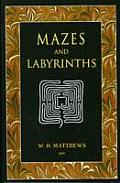 Mazes and Labyrinths