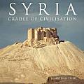 Syria: Cradle of Civilisation
