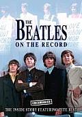 The Beatles on the Record - Uncensored