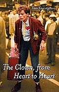 The Clown, From Heart To Heart
