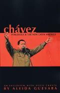 Chavez: Venezuela and the New Latin America Cover