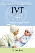 IVF & Everafter: The Emotional Needs of Families