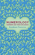 Numerology: Numbers and Their Influence, Third edition