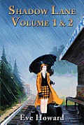 Shadow Lane Volume 1 & 2: The Romance of Discipline, Spanking, Sex, B&D and Anal Eroticism in a Small New England Village Cover