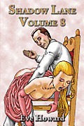 Shadow Lane Volume 8: The Spanking Libertines, A Novel of Spanking, Sex and Romance Cover