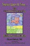 Twelve upon a Time... July: Furly and Kurly Color the Flag, Bedside Story Collection Series Cover