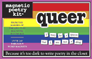 Queer Kit (Magnetic Poetry)