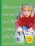 Discovering Nature with Young Children (Young Scientist)