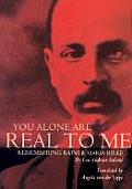 American Reader #6: You Alone Are Real to Me: Remembering Rainer Maria Rilke Cover