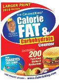 The CalorieKing Calorie, Fat & Carbohydrate Counter (Large Print) (Calorieking Calorie, Fat & Carbohydrate Counter)