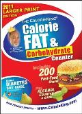 The Calorieking Calorie, Fat & Carbohydrate Counter(2011) - Large Print (Calorieking Calorie, Fat & Carbohydrate Counter)