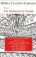 Mozart's the Marriage of Figaro (05 Edition)